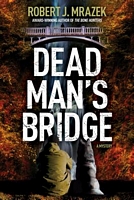 Dead Man's Bridge