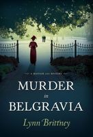 Cover of Murder in Belgravia by Lynn Brittney