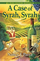 A Case of Syrah, Syrah