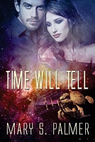 Cover of Time Will Tell by Mary S. Palmer