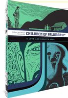 Children of Palomar and Other Tales: A Love and Rockets Book