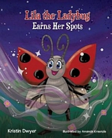 Lila the Ladybug Earns Her Spots