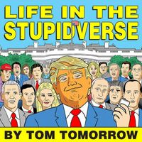 Tom Tomorrow's Latest Book