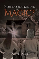 Cover of Now Do You Believe in Magic? by David Page