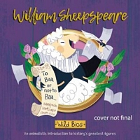 Wild Bios: William Sheepspeare