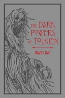 Dark Powers of Tolkien