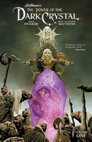 Jim Henson's Power of the Dark Crystal Vol. 1