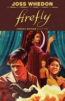Firefly: Legacy Edition Book One