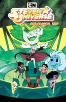 Steven Universe Vol. 7: Our Fearful Trip