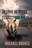 Inland Intrigue