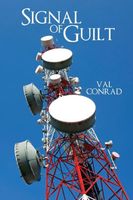 Cover of Signal of Guilt by Val Conrad