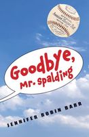 Goodbye, Mr. Spalding