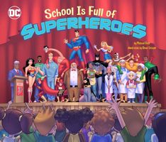 School Is Full of Superheroes