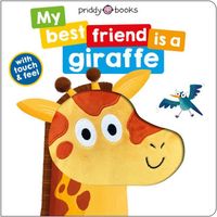 My Best Friend: is a Giraffe