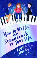 How to Write the Soundtrack to Your Life