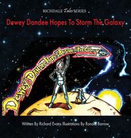 Dewey Dandee Hopes To Storm The Galaxy