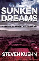 Cover of Sunken Dreams by Steven Kuehn