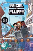 The Minecraft-Inspired Misadventures of Frigiel & Fluffy Vol 4