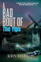 Cover of A Bad Bout of the Yips by Ken Harris