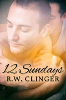 Cover of 12 Sundays by R.W. Clinger
