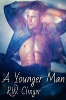 Cover of A Younger Man by R.W. Clinger
