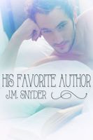 Cover of His Favorite Author by J.M. Snyder