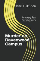 Murder on Ravenwood Campus