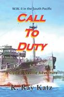 Cover of Call to Duty by K. Ray Katz