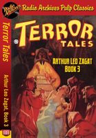Terror Tales - Arthur Leo Zagat, Book 3