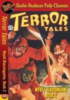 Terror Tales - Wyatt Blassingame, Book 2