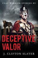 Deceptive Valor