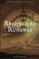Reconciled Runaway