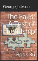A Test of Friendship