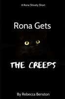 Rona Gets the Creeps