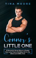 Cover of Connor's Little One by Tina Moore