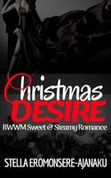 Cover of Christmas Desire by Stella Eromonsere-Ajanaku