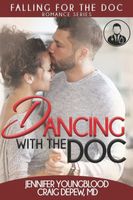 Dancing with the Doc