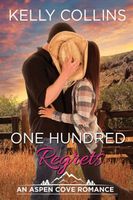 One Hundred Regrets