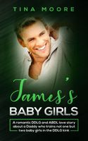 Cover of James's Baby Girls by Tina Moore