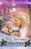 Carol - A Baby for Christmas