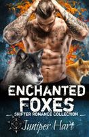 Enchanted Foxes