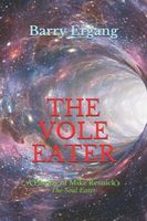 Cover of The VOLE EATER by Barry Ergang