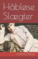 Cover of H?bl?se Sl?gter by Herman Bang