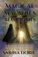 Magical Maladies for Beginners