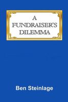 A Fundraiser's Dilemma