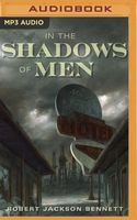 In the Shadows of Men