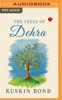 The Trees of Dehra