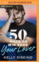 50 Ways to Win Back Your Lover