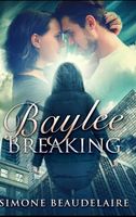 Baylee Breaking
