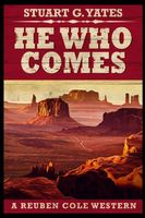 He Who Comes